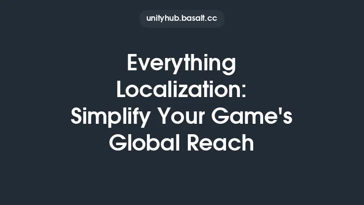 Everything Localization: Simplify Your Game