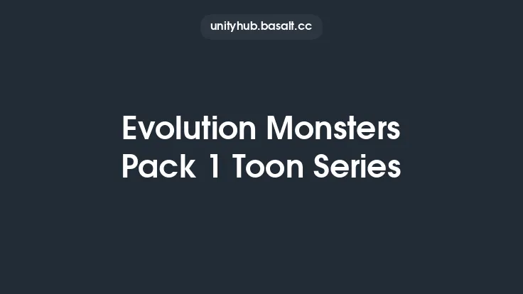 Evolution Monsters Pack 1 Toon Series Thumbnail