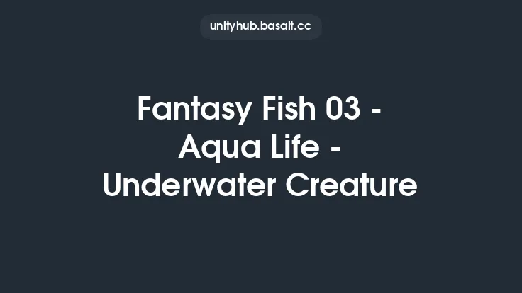 Fantasy Fish 03 - Aqua Life - Underwater Creature Thumbnail