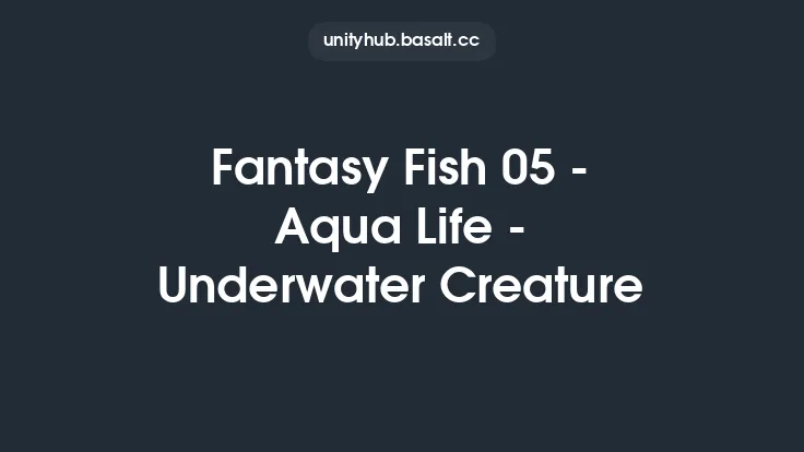 Fantasy Fish 05 - Aqua Life - Underwater Creature Thumbnail