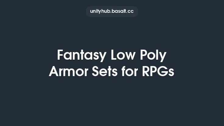 Fantasy Low Poly Armor Sets for RPGs Thumbnail