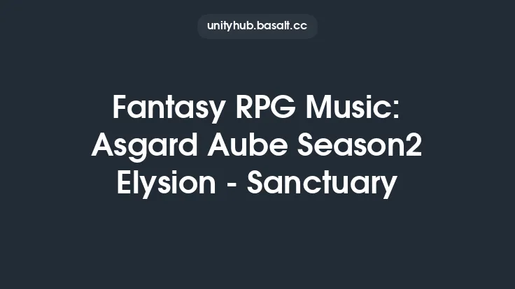 Fantasy RPG Music: Asgard Aube Season2 Elysion - Sanctuary Thumbnail