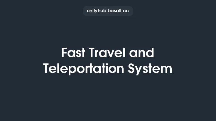 Fast Travel and Teleportation System Thumbnail