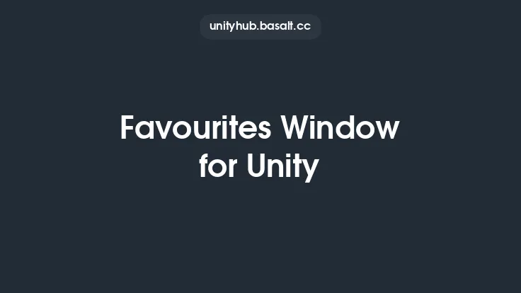 Favourites Window for Unity Thumbnail