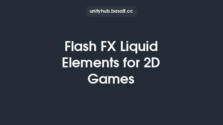 Flash FX Liquid Elements for 2D Games Thumbnail