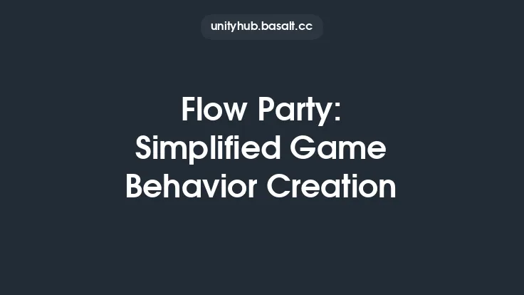 Flow Party: Simplified Game Behavior Creation Thumbnail