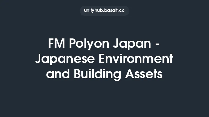 FM Polyon Japan - Japanese Environment and Building Assets Thumbnail