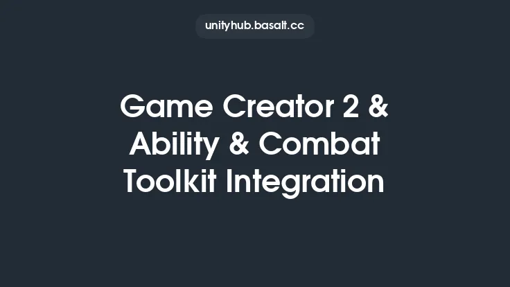 Game Creator 2 & Ability & Combat Toolkit Integration Thumbnail