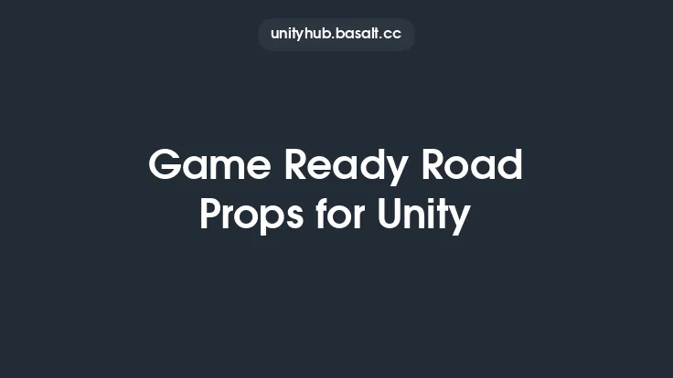 Game Ready Road Props for Unity Thumbnail