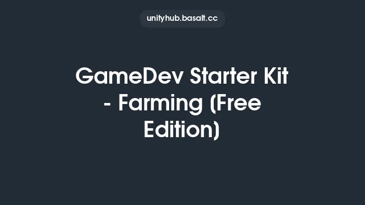 GameDev Starter Kit - Farming [Free Edition] Thumbnail