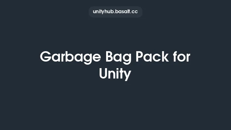 Garbage Bag Pack for Unity Thumbnail