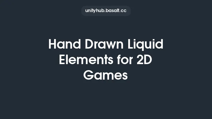 Hand Drawn Liquid Elements for 2D Games Thumbnail