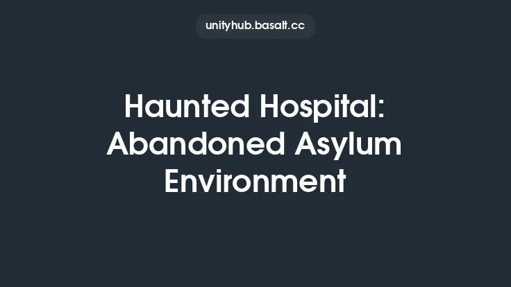 Haunted Hospital: Abandoned Asylum Environment Thumbnail