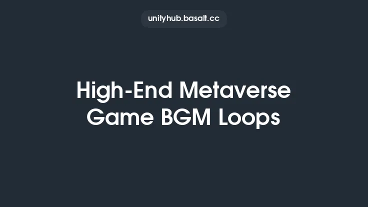 High-End Metaverse Game BGM Loops Thumbnail