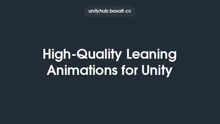 High-Quality Leaning Animations for Unity Thumbnail