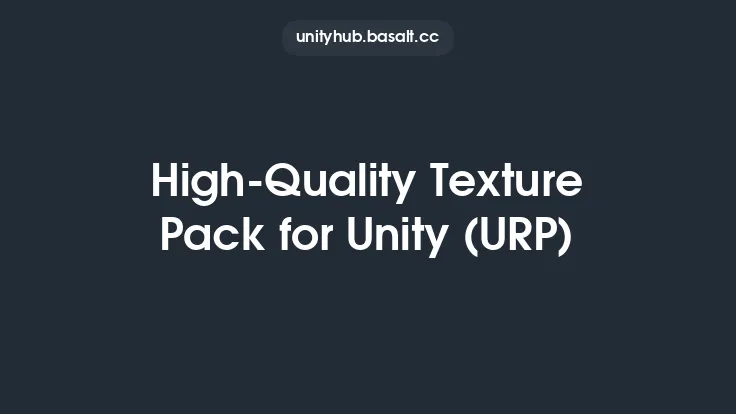 High-Quality Texture Pack for Unity (URP) Thumbnail
