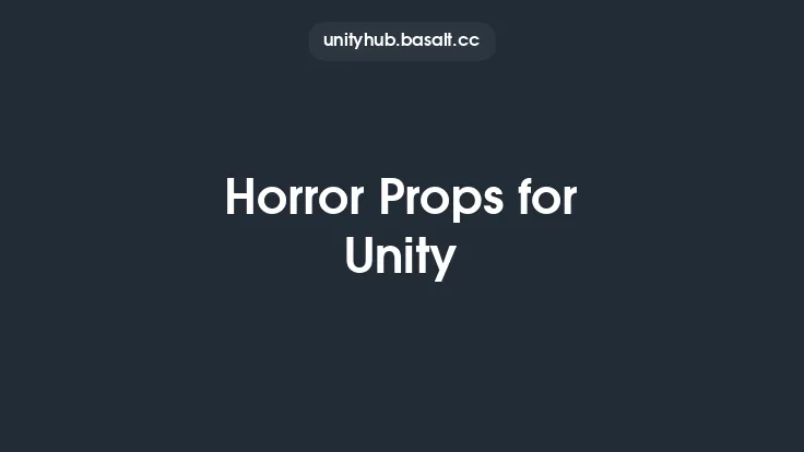 Horror Props for Unity Thumbnail