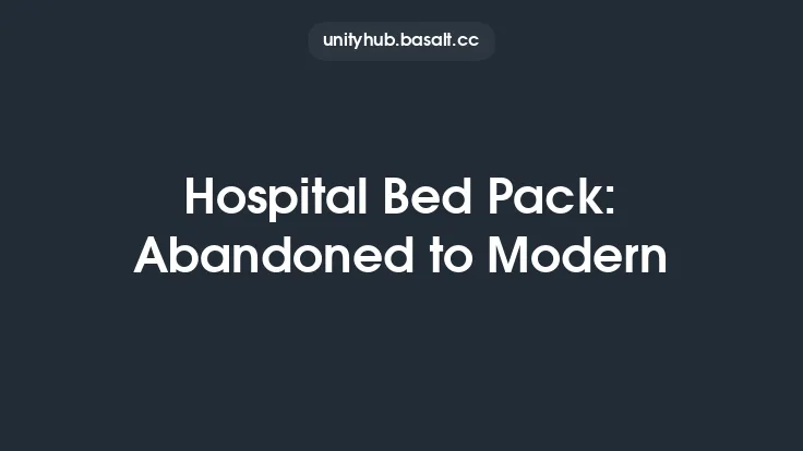 Hospital Bed Pack: Abandoned to Modern Thumbnail