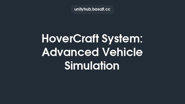 HoverCraft System: Advanced Vehicle Simulation Thumbnail
