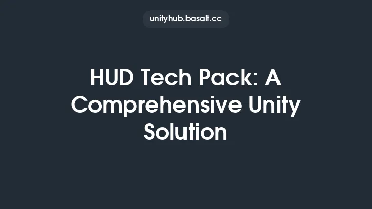 HUD Tech Pack: A Comprehensive Unity Solution Thumbnail