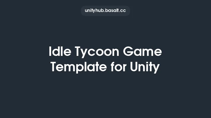 Idle Tycoon Game Template for Unity Thumbnail