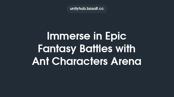Immerse in Epic Fantasy Battles with Ant Characters Arena Thumbnail