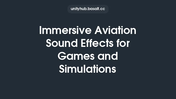 Immersive Aviation Sound Effects for Games and Simulations Thumbnail