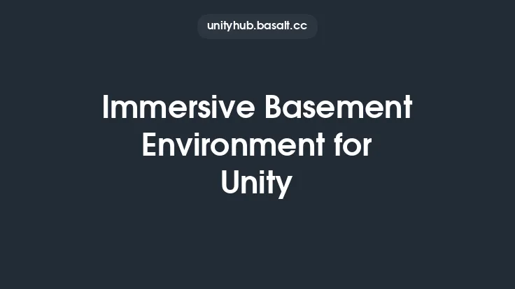 Immersive Basement Environment for Unity Thumbnail