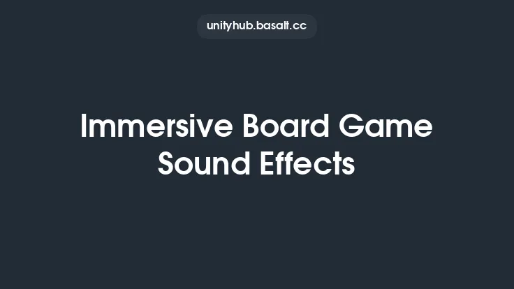 Immersive Board Game Sound Effects Thumbnail