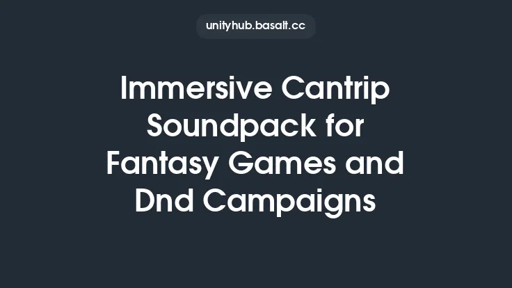 Immersive Cantrip Soundpack for Fantasy Games and Dnd Campaigns Thumbnail
