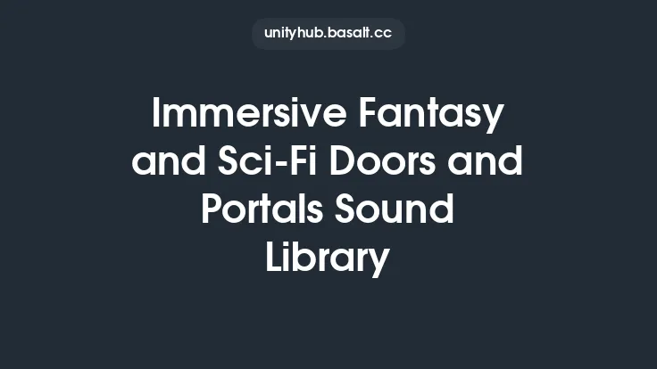 Immersive Fantasy and Sci-Fi Doors and Portals Sound Library Thumbnail