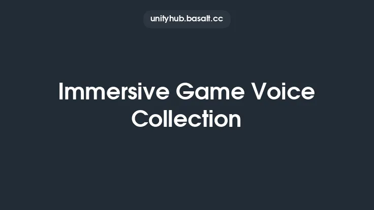 Immersive Game Voice Collection Thumbnail