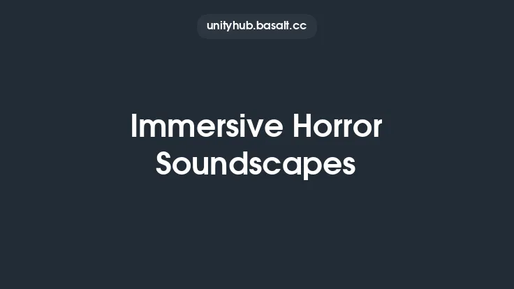 Immersive Horror Soundscapes Thumbnail