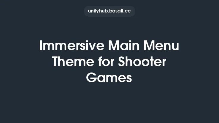 Immersive Main Menu Theme for Shooter Games Thumbnail