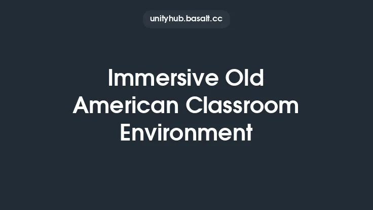 Immersive Old American Classroom Environment Thumbnail
