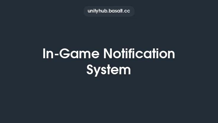 In-Game Notification System Thumbnail