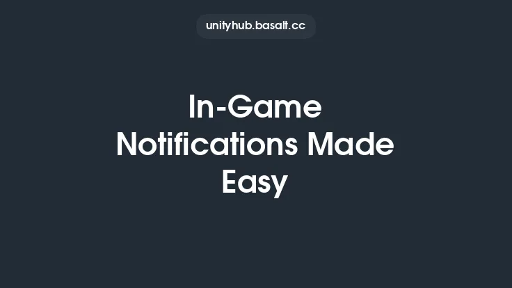 In-Game Notifications Made Easy Thumbnail