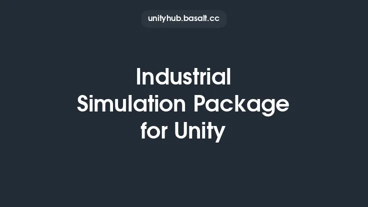 Industrial Simulation Package for Unity Thumbnail