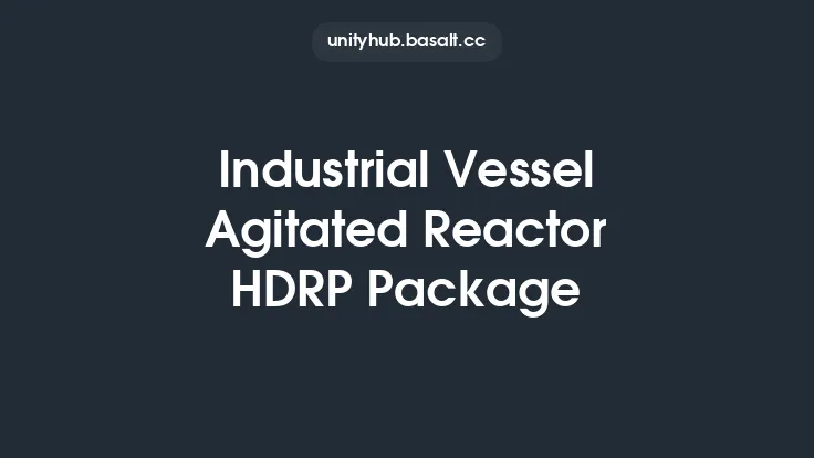 Industrial Vessel Agitated Reactor HDRP Package Thumbnail
