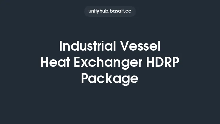 Industrial Vessel Heat Exchanger HDRP Package Thumbnail