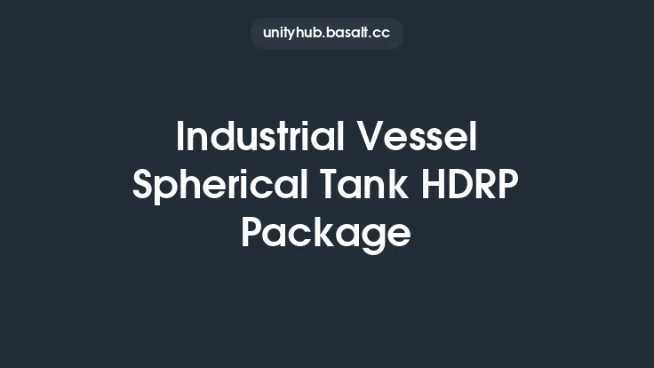 Industrial Vessel Spherical Tank HDRP Package Thumbnail
