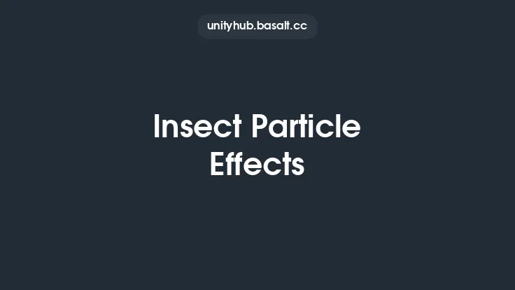 Insect Particle Effects Thumbnail