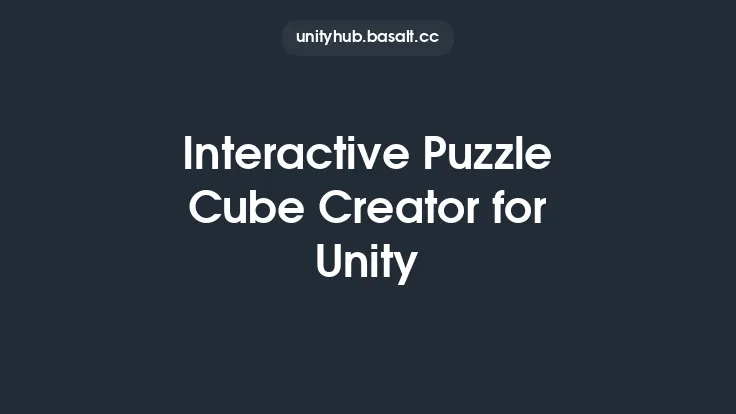 Interactive Puzzle Cube Creator for Unity Thumbnail