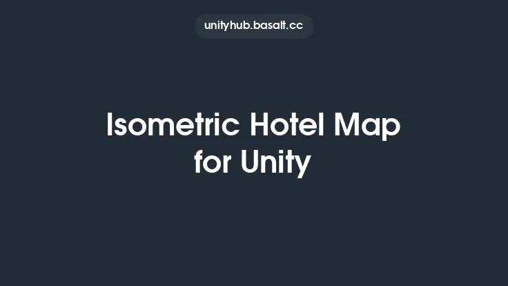 Isometric Hotel Map for Unity Thumbnail