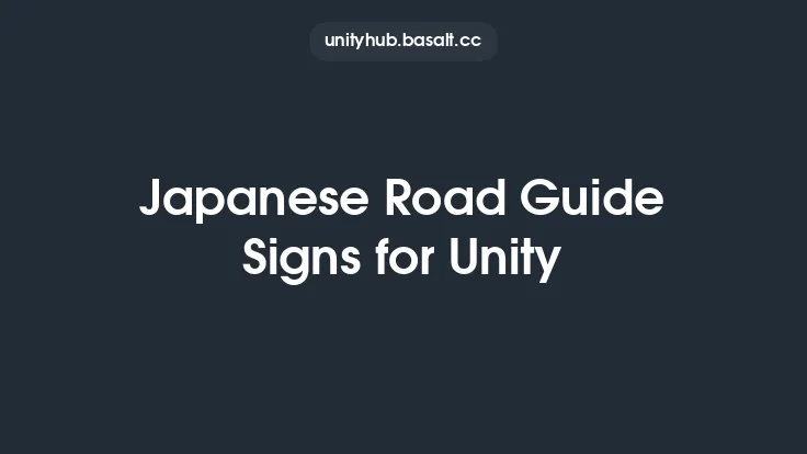 Japanese Road Guide Signs for Unity Thumbnail