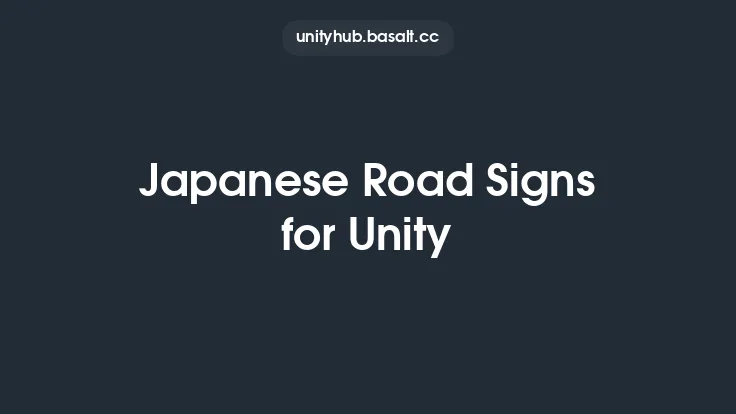 Japanese Road Signs for Unity Thumbnail