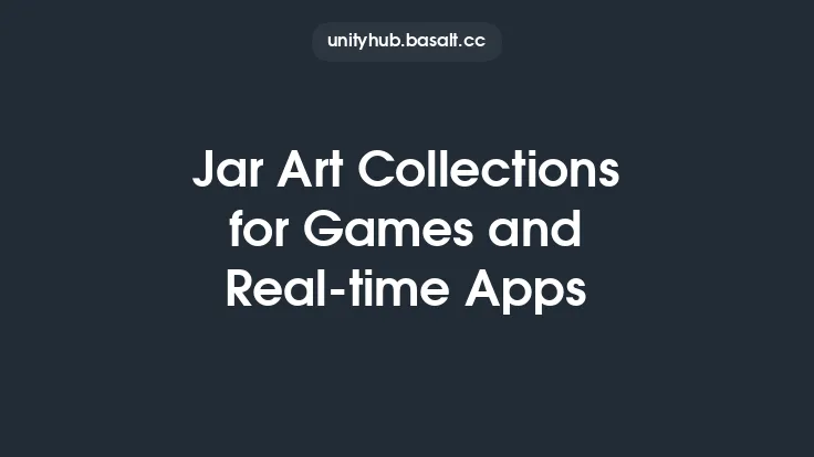 Jar Art Collections for Games and Real-time Apps Thumbnail