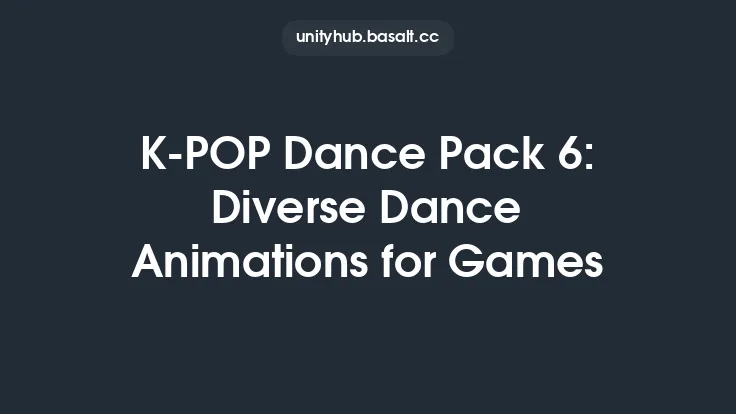K-POP Dance Pack 6: Diverse Dance Animations for Games Thumbnail