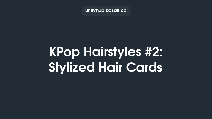 KPop Hairstyles #2: Stylized Hair Cards Thumbnail
