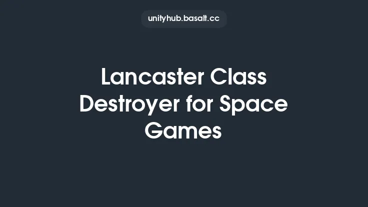 Lancaster Class Destroyer for Space Games Thumbnail